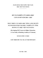 Đề tài nghiên cứu khoa học cấp Cơ sở: Phát triển các khóa học tiếng anh chuyên ngành (ESP) ở bậc đại học: Nghiên cứu tình huống của học viện Ngân hàng