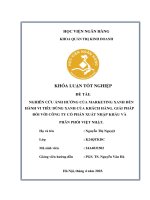 Khóa luận tốt nghiệp Quản trị kinh doanh: Nghiên cứu ảnh hưởng của Marketing xanh đến Hành vi tiêu dùng xanh của khách hàng. Giải pháp đối với công ty Cổ phần xuất nhập khẩu và phân phối Việt Nhật