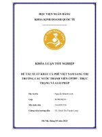 Khóa luận tốt nghiệp Kinh doanh quốc tế: Xuất khẩu cà phê Việt Nam sang thị trường các nước thành viên CPTPP - Thực trạng và giải pháp