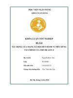 Khóa luận tốt nghiệp Ngân hàng: Tác động của mạng xã hội đến hành vi tiêu dùng tài chính của thế hệ Gen Z