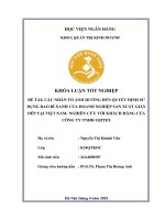 Khóa luận tốt nghiệp Quản trị kinh doanh: Các nhân tố ảnh hưởng đến quyết định sử dụng bao bì xanh của doanh nghiệp sản xuất giày dép tại Việt Nam- Nghiên cứu với khách hàng của Công ty TNHH Ojitex