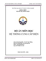 Đồ án Hệ thống cung cấp điện : Thiết kế hệ thống cung cấp điện cho phân xưởng sửa chữa và nhà máy cơ khí