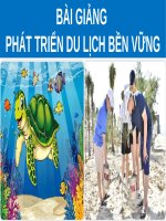 BÀI GIẢNG  - PHÁT TRIỂN DU LỊCH BỀN VỮNG ( combo full slides 5 chương )

