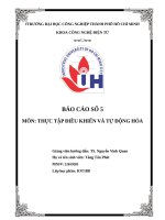 IUH - BÁO CÁO SỐ 5 - MÔN: THỰC TẬP ĐIỀU KHIỂN VÀ TỰ ĐỘNG HÓA