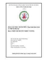 IUH - BÁO CÁO THỰC HÀNH MÔN Thực hành Quá trình và Thiết bị Hóa học - THIẾT BỊ TRUYỀN NHIỆT VỎ ỐNG