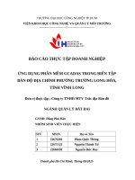 IUH - BÁO CÁO THỰC TẬP DOANH NGHIỆP NGÀNH QUẢN LÝ ĐẤT ĐAI - ỨNG DỤNG PHẦN MỀM GCADAS TRONG BIÊN TẬP BẢN ĐỘ ĐỊA CHÍNH PHƯỜNG TRƯỜNG LONG HÒA, TỈNH VĨNH LONG
