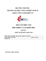 IUH - BÁO CÁO THỰC TẬP ĐIỀU KHIỂN VÀ TỰ ĐỘNG HÓA - THIẾT KẾ BỘ ĐIỀU KHIỂN PID