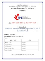 IUH - Tiểu luận THỰC HÀNH THIẾT KẾ MÁY THỰC PHẨM - THIẾT KẾ VÀ TÍNH TOÁN THIẾT BỊ TIỆT TRÙNG CÁ HỘP CÓ DUNG TÍCH 70 LÍT