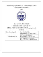 Báo cáo Đồ Án môn học thiết kế hệ thống cơ Điện tử Đề tài thiết kế hệ thống bơm (pumping system)