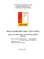 Báo cáo bộ môn thực tập cơ bản bài tập thiết kế lắp ráp mạch Đếm thuận