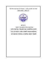 Xây dựng trạm sạc không dây và có dây cho thiết bị di Động sử dụng năng lượng mặt trời