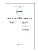 Dự Án nhà máy sản xuất kết cấu thép công nghiệp phụ trợ