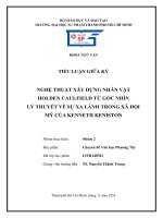 Nghệ thuật xây dựng nhân vật holden caulfield từ góc nhìn lý thuyết về sự xa lánh trong xã hội mỹ của kenneth keniston