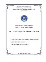 Môn kỹ thuật audio   videođề tài sau cuộc thi   trướccuộcđời