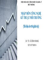 Tài liệu ôn thi giữa kỳ - NHẬP MÔN CÔNG NGHỆ KỸ THUẬT MÔI TRƯỜNG - TS. VŨ ĐÌNH KHANG