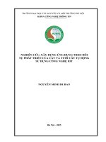 Nghiên cứu xây dựng ứng dụng theo dõi sự phát triển của cây và tưới cây tự động sử dụng công nghiệ IoT