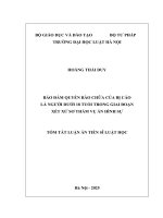 Tóm tắt luận Án (tiếng việt) bảo Đảm quyền bào chữa của bị cáo là người dưới 18 tuổi trong giai Đoạn xét xử sơ thẩm vụ Án hình sự