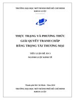 THỰC TRẠNG VÀ PHƯƠNG THỨC GIẢI QUYẾT TRANH CHẤP BẰNG TRỌNG TÀI THƯƠNG MẠI