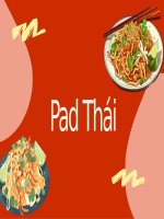 Tiểu luận - chế biến món ăn Á - đề tài - pad thái 