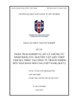 Phân tích nghiệp vụ xử lý chứng từ nhập khẩu fcl nguyên vật liệu thép tấm mạ thiếc tại công ty trách nhiệm hữu hạn kian joo can (việt nam) (kjcv)