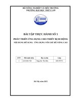 Bài tập thực hành số 5 phát triển Ứng dụng cho thiết bị di Động nội dung bổ sung Ứng dụng với chủ Đề nâng cao