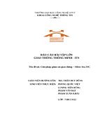 Báo cáo bài tập lớn giao thông thông minh   its tên Đề tài giải pháp giám sát giao thông – silver sea jsc