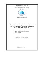 Tóm tắt phân lập, tuyển chọn chủng parvovirus tiềm năng cho sản xuất vắc xin phòng bệnh khô thai trên lợn