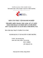 IUH - BÁO CÁO THỰC TẬP QUẢN LÝ TÀI NGUYÊN VÀ MÔI TRƯỜNG - TÌM HIỂU HIỆN TRẠNG THU GOM, XỬ LÝ CHẤT THẢI SINH HOẠT CÓ PHẦN HỮU CƠ DỄ PHÂN HỦY TẠI ĐỊA BÀN XÃ XUÂN HÒA TỈNH ĐỒNG NAI