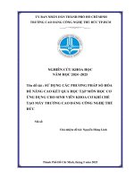 Sử dụng phương pháp số hóa Để nâng cao kết quả học tập môn học cơ Ứng dụng cho sinh viên khoa cơ khí chế tạo máy trường cao Đẳng công nghệ thủ Đức