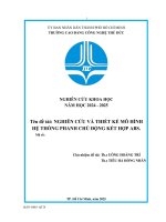 Nghiên Cứu Và Thiết Kế Mô Hình Hệ Thống Phanh Chủ Động Kết Hợp Abs.pdf