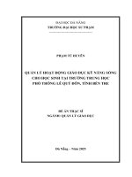 Quản lý hoạt Động giáo dục kỹ năng sống cho học sinh tại trường trung học phổ thông lê quý Đôn, huyện bình Đại, tỉnh bến tre