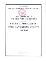 Báo cáo Đề xuất cấp giấy phép môi trường nhà ga hành khách t2 cảng hàng không quốc tế nội bài
