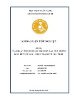 Khóa luận tốt nghiệp Kinh doanh quốc tế: Tham gia vào chuỗi giá trị toàn cầu của ngành điện tử Việt Nam – Thực trạng và giải pháp