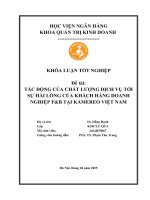Khóa luận tốt nghiệp Quản trị kinh doanh: Tác động của chất lượng dịch vụ tới sự hài lòng của khách hàng doanh nghiệp F&B tại Kamereo Việt Nam