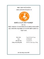 Khóa luận tốt nghiệp Kinh doanh quốc tế: Thực trạng và giải pháp xuất khẩu hàng hóa qua thương mại điện tử xuyên biên giới của Việt Nam