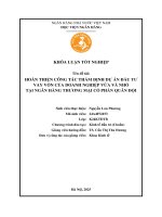 Khóa luận tốt nghiệp Kinh tế đầu tư: Hoàn thiện công tác thẩm định dự án đầu tư vay vốn của doanh nghiệp vừa và nhỏ tại Ngân hàng thương mại cổ phần Quân đội
