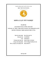 Khóa luận tốt nghiệp Kinh tế đầu tư: Giải pháp tăng cường thu hút vốn đầu tư trực tiếp nước ngoài vào tỉnh Hưng Yên hướng tới phát triển kinh tế bền vững
