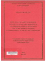 000085612 USING SEMANTIC MAPPING TECHNIQUE TO IMPROVE VOCABULARY RETENTION OF PRE-INTERMEDIATE LEVEL STUDENTS AT CENTER FOR FOREIGN LANGUAGE, HANOI UNIVERSITY OF SCIENCE AND TECHNOLOGY (SỬ DỤNG KỸ THUẬT LẬP BẢN ĐỒ NGỮ NGHĨA ĐỂ CẢI THIỆN VIỆC LƯU TRỮ VỀ TỪ