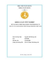 Khóa luận tốt nghiệp Ngân hàng: Hoàn thiện hoạt động thẩm định dự án đầu tư của Ngân hàng TMCP Ngoại thương Việt Nam