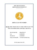 Khóa luận tốt nghiệp Kinh doanh quốc tế: Thực trạng đầu tư trực tiếp của EU vào Việt Nam trong bối cảnh thực thi EVFTA