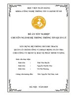 Khóa luận tốt nghiệp Công nghệ thông tin: Xây dựng hệ thống Secure Track quản lý chấm công và hoạt động tuần tra cho Công ty Dịch vụ bảo vệ Phát Minh Vượng