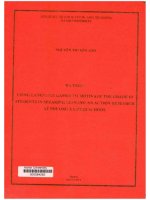 000084262 USING LANGUAGE GAMES TO MOTIVATE THE GRADE 10 STUDENTS IN SPEAKING LESSONS: AN ACTION RESEARCH AT PHUONG XA HIGH SCHOOL  SỬ DỤNG TRÒ CHƠI NGÔN NGỮ ĐỂ HƯỞNG ĐẠO CHO HỌC SINH LỚP 10 TRONG GIỜ HỌC NÓI: MỘT NGHIÊN CỨU HÀNH ĐỘNG TẠI TRƯỜNG THPT PHƯƠN