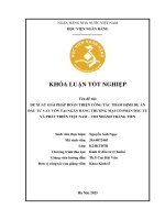 Khóa luận tốt nghiệp Kinh tế đầu tư: Đề xuất giải pháp hoàn thiện công tác thẩm định dự án đầu tư vay vốn tại Ngân hàng TMCP Đầu tư và Phát triển Việt Nam - Chi nhánh Tràng Tiền