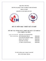 IUH - ĐỒ ÁN MÔN HỌC THIẾT KẾ CƠ KHÍ - TÍNH TOÁN, THIẾT KẾ MÁY CẮT KHOAI TÂY CHIÊN CẢI TIẾN