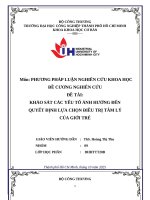 IUH - ĐỀ CƯƠNG NGHIÊN CỨU - KHẢO SÁT CÁC YẾU TỐ ẢNH HƯỞNG ĐẾN QUYẾT ĐỊNH LỰA CHỌN ĐIỀU TRỊ TÂM LÝ CỦA GIỚI TRẺ