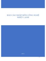 BÁO CÁO NHẬP MÔN CÔNG NGHỆ NHIỆT LẠNH