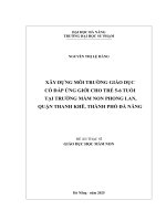 Xây dựng môi trường giáo dục có Đáp Ứng giới cho trẻ 5 6 tuổi tại trường mầm non phong lan, quận thanh khê, thành phố Đà nẵng