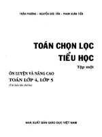 Toán chọn lọc tiểu học Ôn luyện và nâng cao toán 4,5 t1