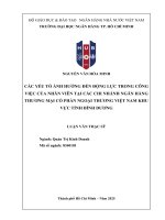 Các yếu tố Ảnh hưởng Đến Động lực trong công việc của nhân viên tại các chi nhánh ngân hàng thương mại cổ phần ngoại thương việt nam khu vực tỉnh bình dương