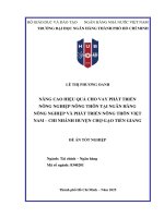 Nâng cao hiệu quả cho vay phát triển nông nghiệp nông thôn tại ngân hàng nông nghiệp và phát triển nông thôn việt nam   chi nhánh huyện chợ gạo tiền giang